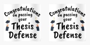 Congratulations on passing your thesis 