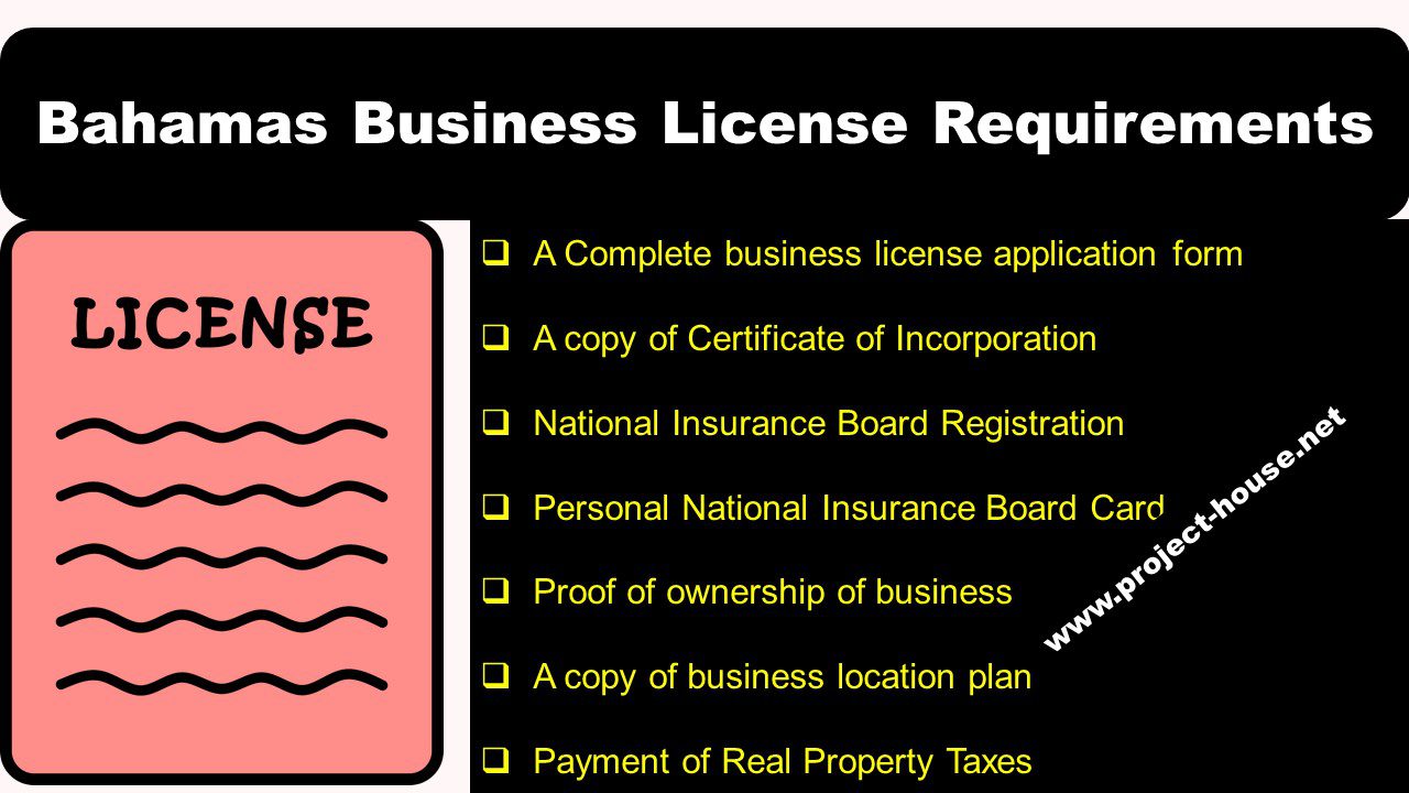 To get a business license in the Bahamas, you will need to meet the following requirements: