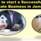 How to start a Successful Real Estate Business in Jamaica?