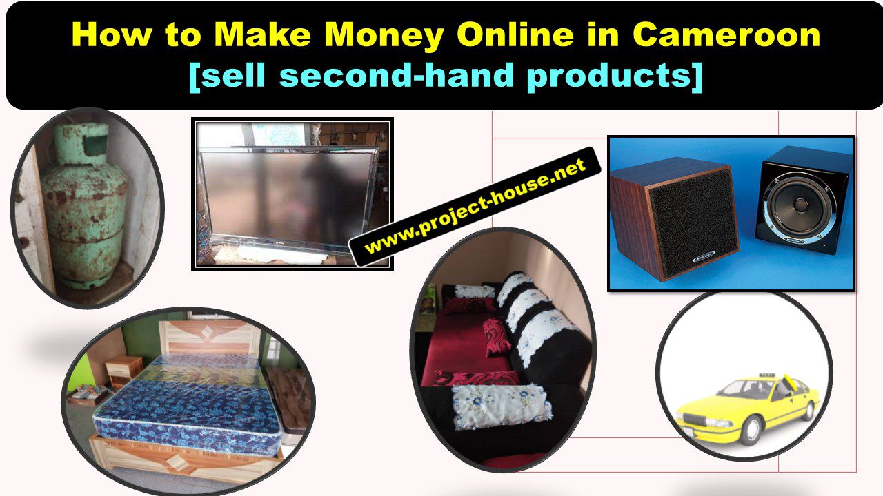 Sell Second Handed Products (Cars, chairs, TVs, Phones etc).