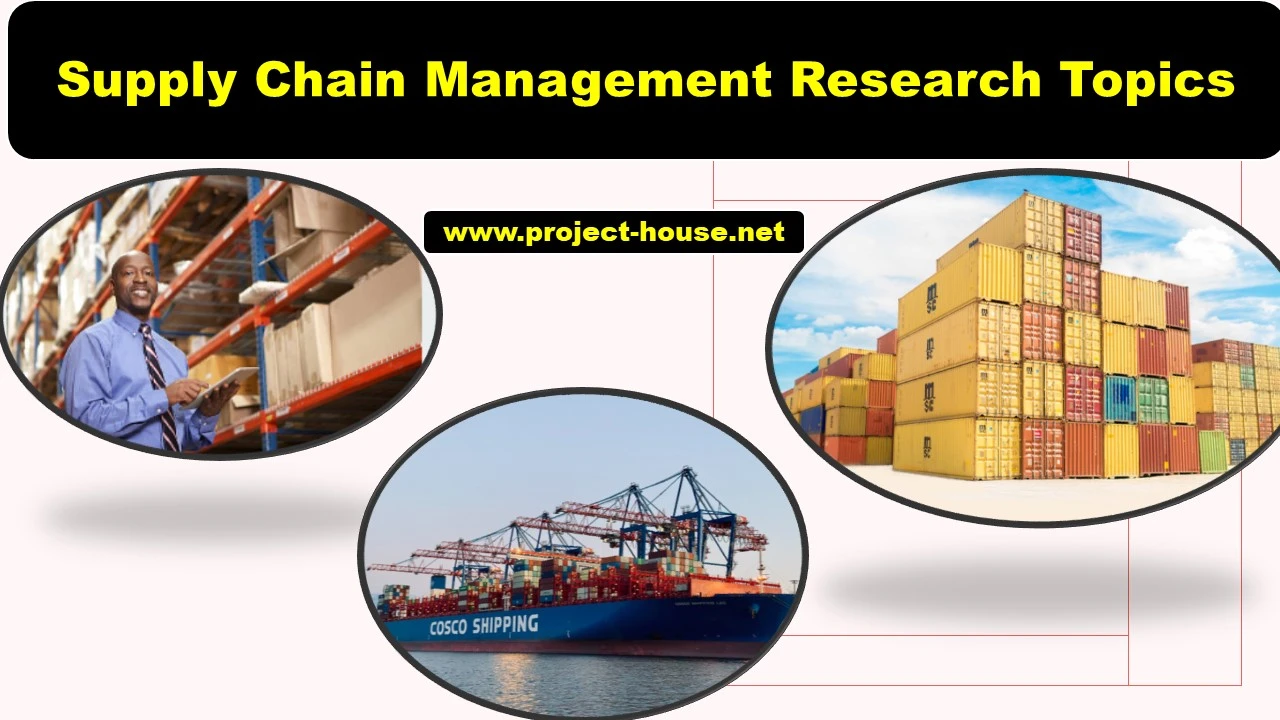 Supply Chain Management Research Topics for Students in Cameroon