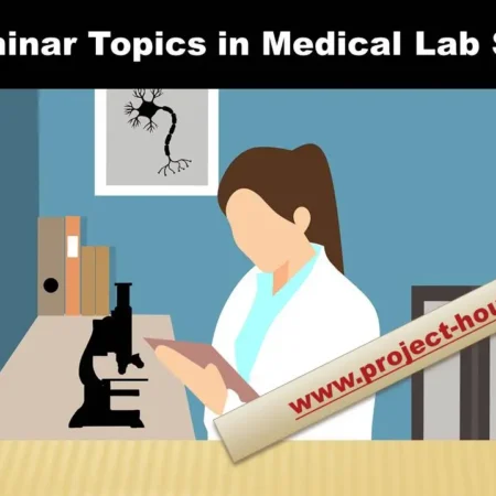 45+ Seminar Topics in Medical Lab Science