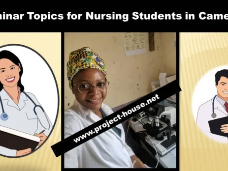 70+ Seminar Topics for Nursing Students in Cameroon