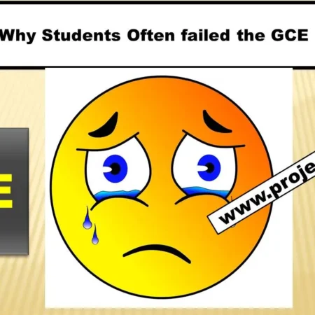 10Main Reasons Why Students Often Failed the GCE Examination