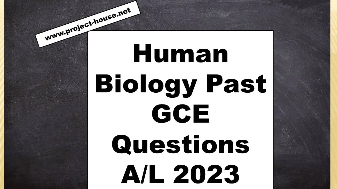 Human Biology Past GCE Questions A/L 2023
