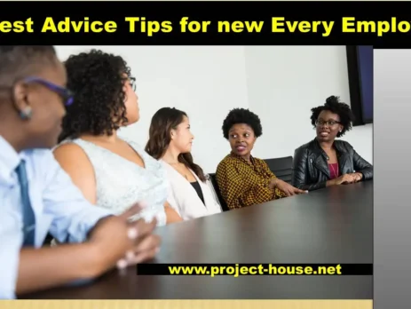 20 Best Advice Tips for New Every Employees