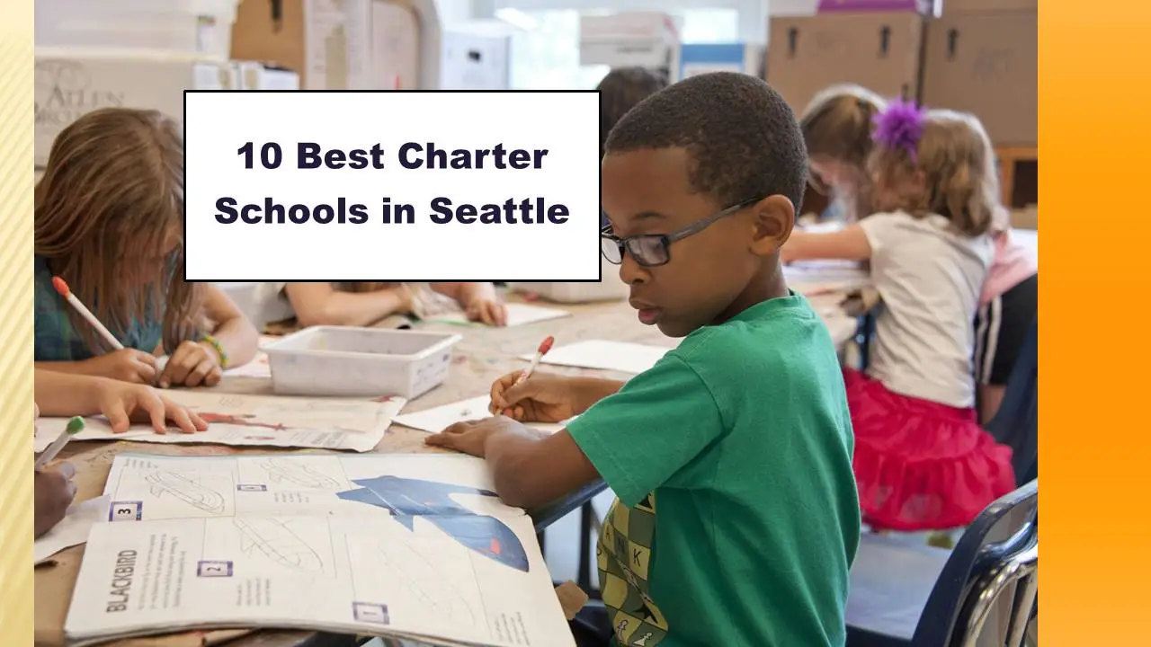 10 Best Charter Schools in Seattle [2025]