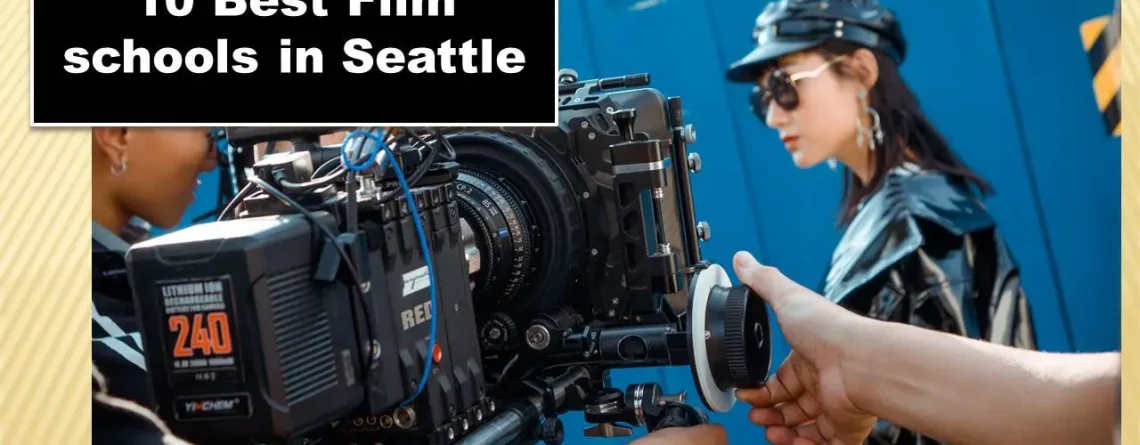 10 Best Film schools in Seattle